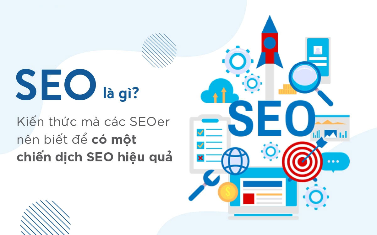 SEO là gì? Hướng dẫn tối ưu hóa công cụ tìm kiếm từ A đến Z